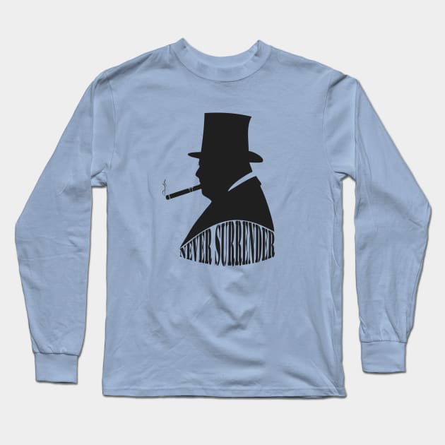 Winston Churchill Never Surrender Long Sleeve T-Shirt by BigTime